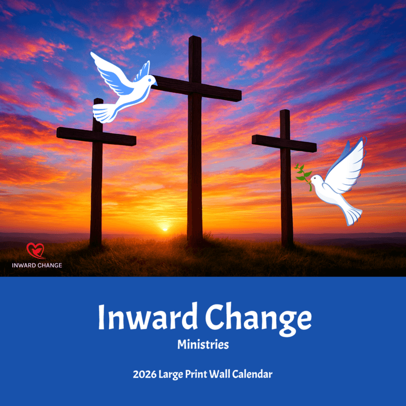 2026 Wall Calendar | Inward Change Ministries