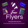 Free Flyers and Cards
